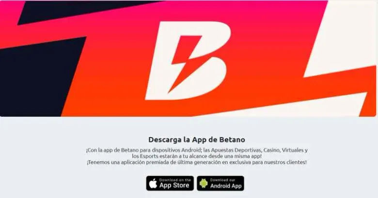 Banner «Descarga la App de betano» con el isotipo del rayo B y los botones de App Store y Android, junto a un texto que menciona apuestas deportivas, casino, virtuales y esports.
